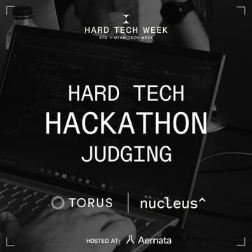 Cover Image for Hard Tech Hackathon Judging