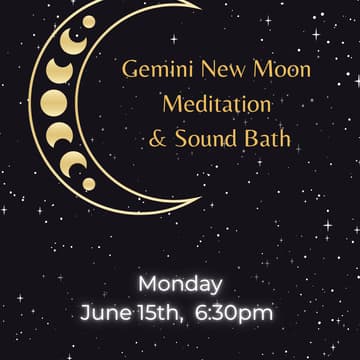 Cover Image for Gemini New Moon Meditation & Sound Bath