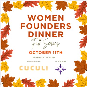 Cover Image for Women Founders Dinner: Fall Series