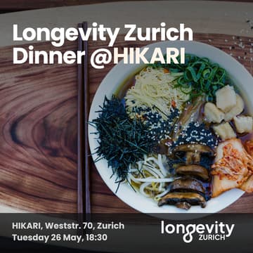 Cover Image for Longevity Zurich Dinner @HIKARI