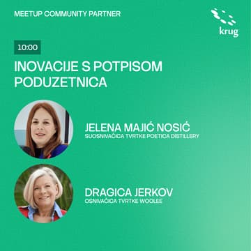 Cover Image for Krug meetup: Inovacije s potpisom poduzetnica