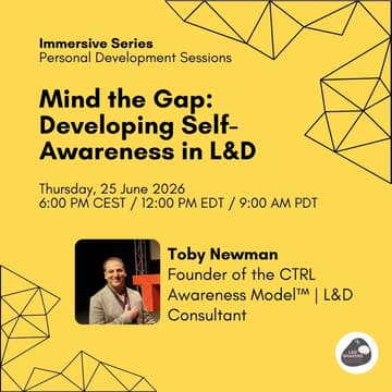 Cover Image for Immersive Series: Mind the Gap: Developing Self-Awareness in L&D