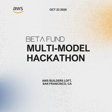 Cover Image for Multi-Model Hackathon @AWS Builders Loft