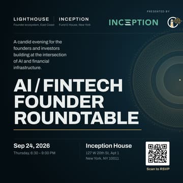 Cover Image for AI / Fin Tech Roundtable with LightHouse & Inception