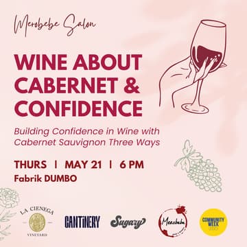 Cover Image for Merobebe Salon Presents: Wine About Cabernet & Confidence