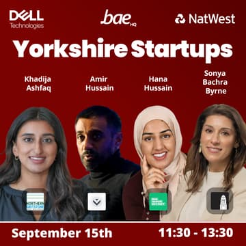 Cover Image for Yorkshire Startup Panel | Bae HQ | NatWest | Dell