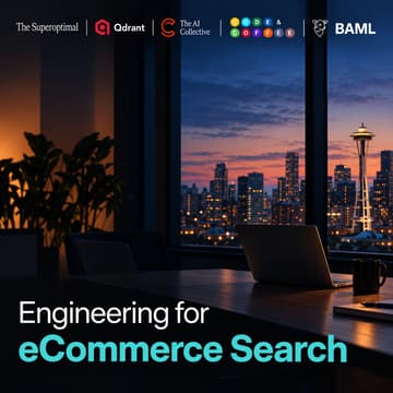 Cover Image for Engineering for eCommerce Search [AI Agent Workshop]