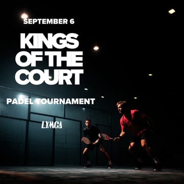 Cover Image for KINGS OF THE COURT 👑 Men's Padel Tournament