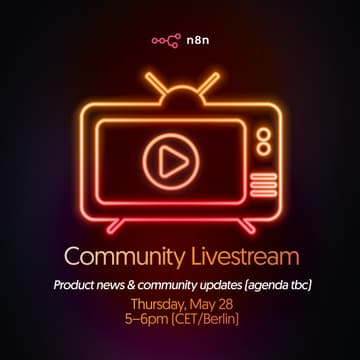Cover Image for n8n Community Livestream: May edition