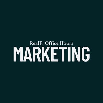 Cover Image for RealFi Office Hours #2: Marketing, with Rob and Patrick