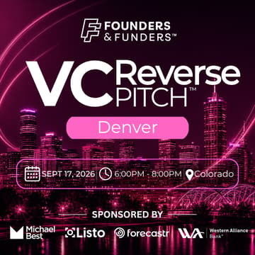 Cover Image for Founders & Funders: DEN VC Reverse Pitch