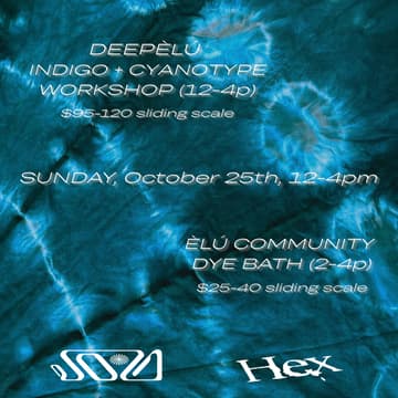 Cover Image for DEEPÈLÚ + ÈLÚ Community Dye Bath