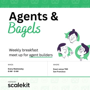 Cover Image for Agents & Bagels #2: Weekly breakfast meet up for agent builders