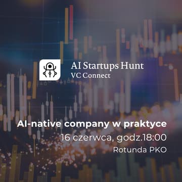 Cover Image for AI‑native company w praktyce | AI Startups Hunt