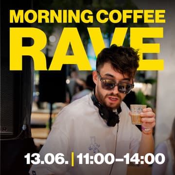 Cover Image for MORNING COFFEE RAVE