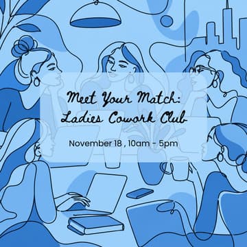 Cover Image for Meet your Match: Ladies Coworking Day