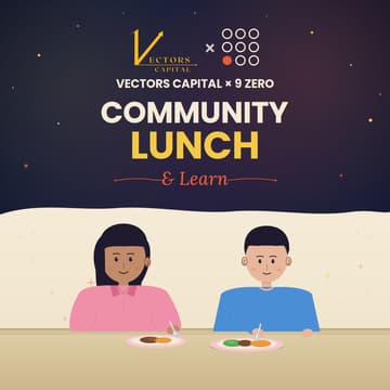 Cover Image for 9Zero x Vectors Capital Community Lunch & Learn: Transformers 101