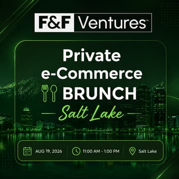 Cover Image for F&F Ventures | eCommerce Founders Brunch