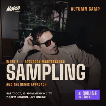 Cover Image for Autumn Camp Week 3: Sampling and the Remix Approach (Online / En Línea)