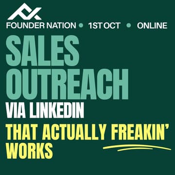 Cover Image for Workshop: Sales Outreach via LinkedIn That Actually Freakin' Works