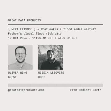 Cover Image for Great Data Products: What makes a flood model useful? Fathom's global flood risk data