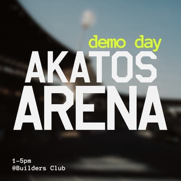 Cover Image for Akatos x Builders Club: DEMO DAY
