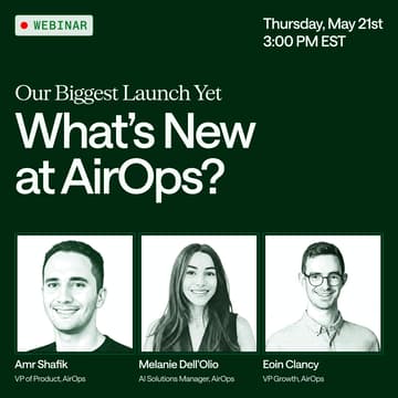 Cover Image for What’s New at AirOps? Our Biggest Launch Yet