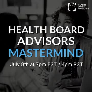 Cover Image for Health Board Advisors Mastermind