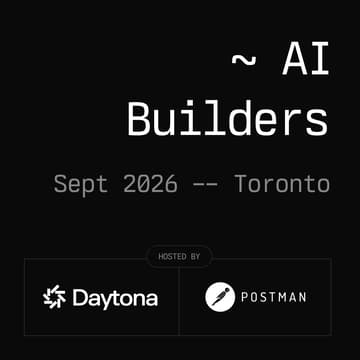 Cover Image for Daytona AI Builders - Toronto, September 2026