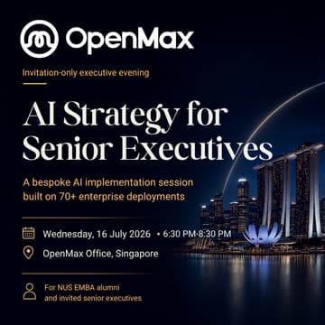 Cover Image for OpenMax | AI战略闭门咨询会 | Exclusive AI Strategy Advisory Session: A Complimentary Executive Consultation