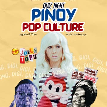 Cover Image for Pinoy Pop Culture Quiz Night (Friday, August 14 | 8PM)
