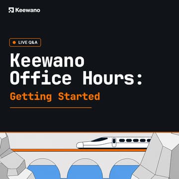 Cover Image for Keewano Office Hours: Getting Started