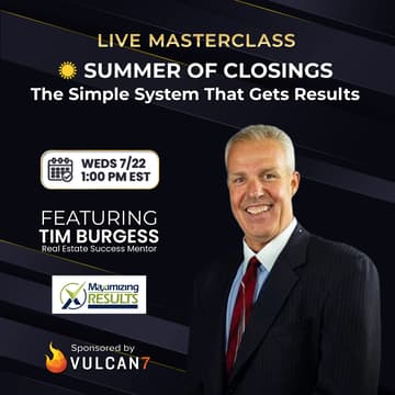 Cover Image for ☀️ Summer of Closings: The Simple System That Gets Results with Tim Burgess