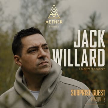 Cover Image for Aether Presents: Jack Willard + Special Guest