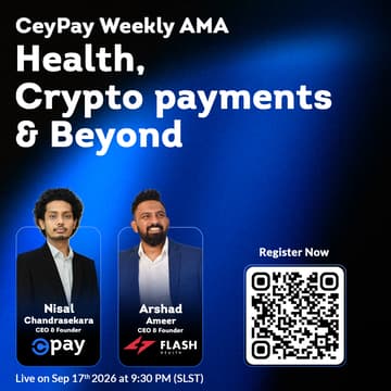 Cover Image for CeyPay Weekly AMA #004