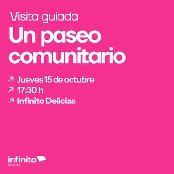 Cover Image for Visita guiada a Infinito: Un paseo comunitario