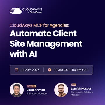 Cover Image for [WEBINAR] Learn How To Manage Client Sites with AI Using Cloudways MCP