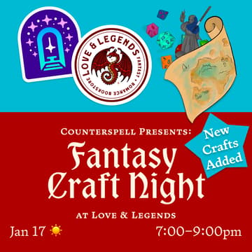 Cover Image for 💫 Fantasy Craft Night: Counterspell pop-up at Love & Legends Books