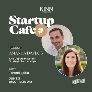 Cover Image for Startup Cafe: LA's Deputy Mayor For Strategic Partnerships