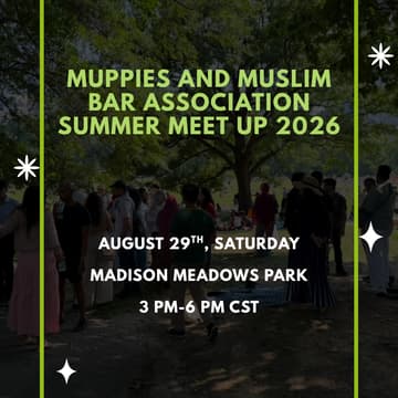 Cover Image for Muppies and Muslim Bar Association Summer Meet up 2026