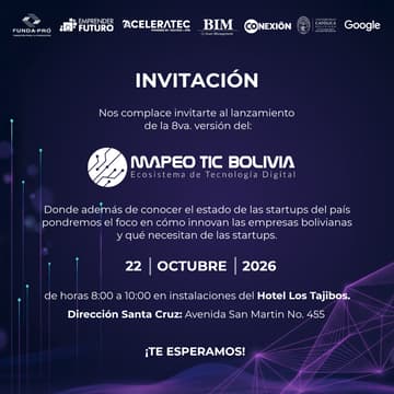 Cover Image for Lanzamiento del Mapeo TIC Bolivia 2026: Ecosistema de Tecnología Digital - Santa Cruz