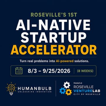 Cover Image for Roseville AI Startup Accelerator: Build an AI-Native Startup in 8 Weeks