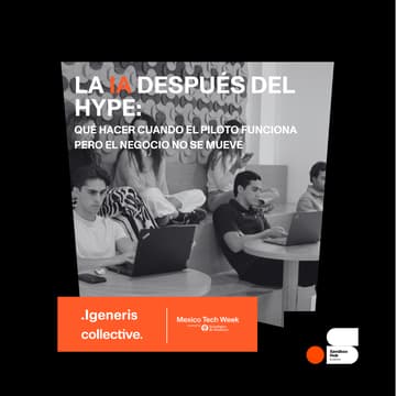 Cover Image for La IA después del hype: qué hacer cuando el piloto funciona pero el negocio no se mueve