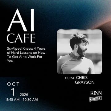 Cover Image for AI Cafe: ScrAIped Knees: 4 Years of Hard Lessons on How To Get AI to Work For You