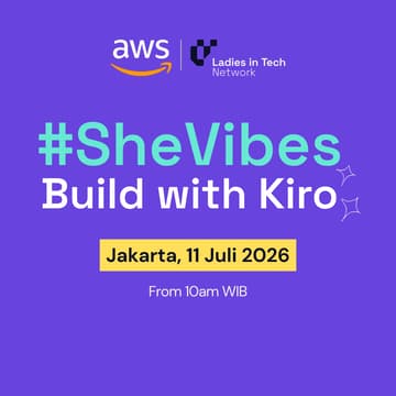 Cover Image for #SheVibes - Build with Kiro (Jakarta edition)