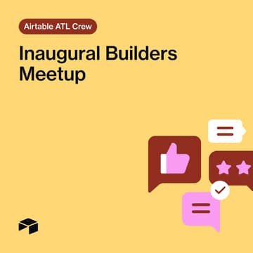 Cover Image for Airtable Atlanta | Inaugural Meetup