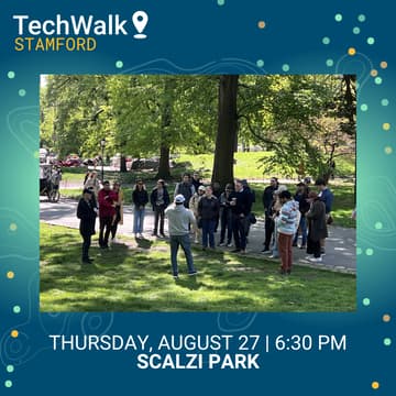 Cover Image for TechWalk | Stamford, 8/27