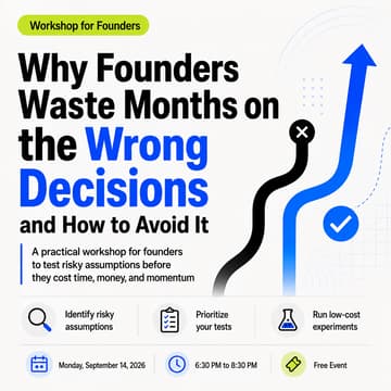 Cover Image for Why Founders Waste Months on the Wrong Decisions and How to Avoid It
