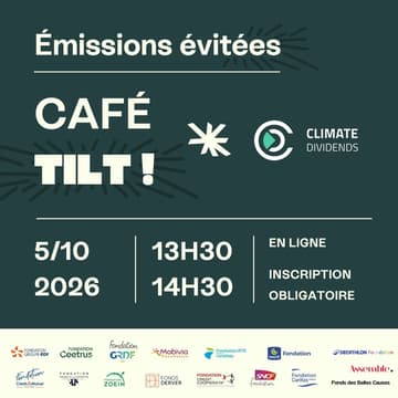 Cover Image for ☕ Café Tilt - Échange sur les émissions évitées, avec Climate Dividends