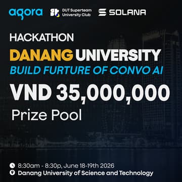 Cover Image for Agora x DSUC Hackathon Danang 2026 : Build Future of Conversation AI with Agora SDKs